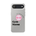 Gym Nurse Phone Case — Fit, Fueled, Focus Design