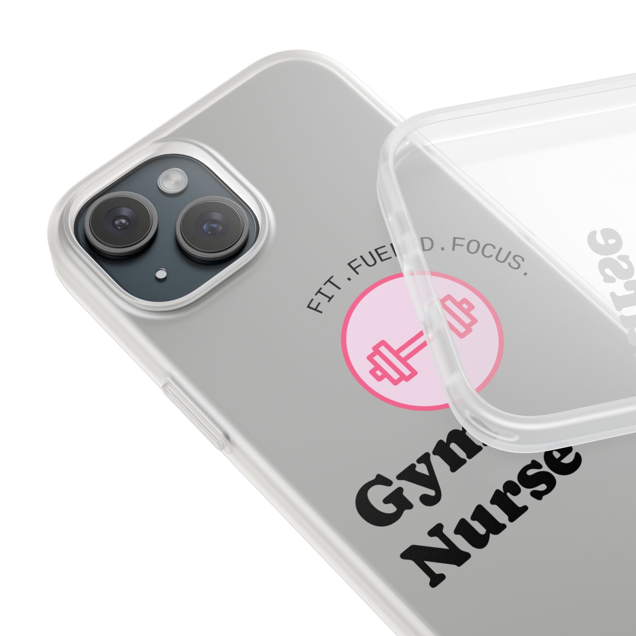 Gym Nurse Phone Case — Fit, Fueled, Focus Design
