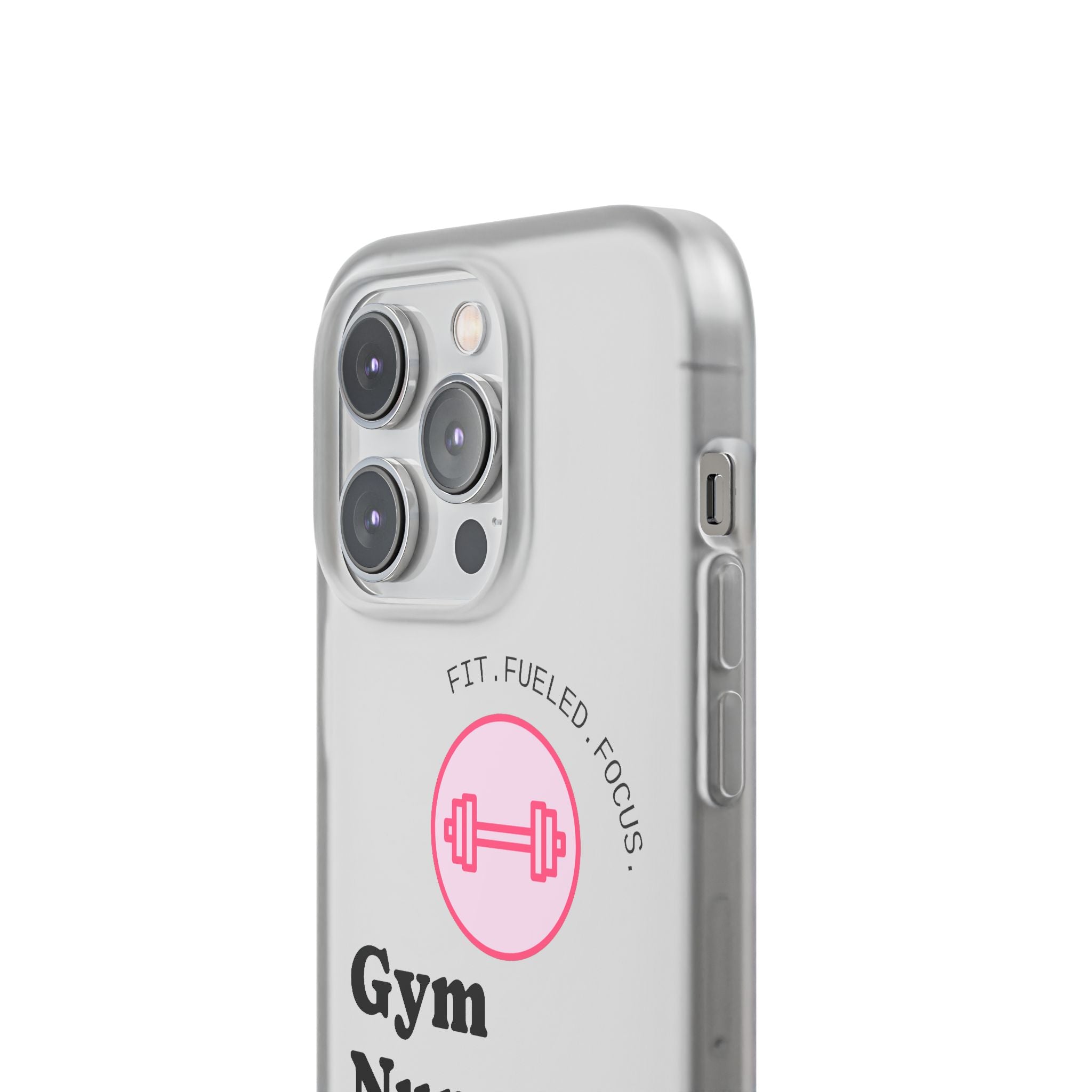 Gym Nurse Phone Case — Fit, Fueled, Focus Design
