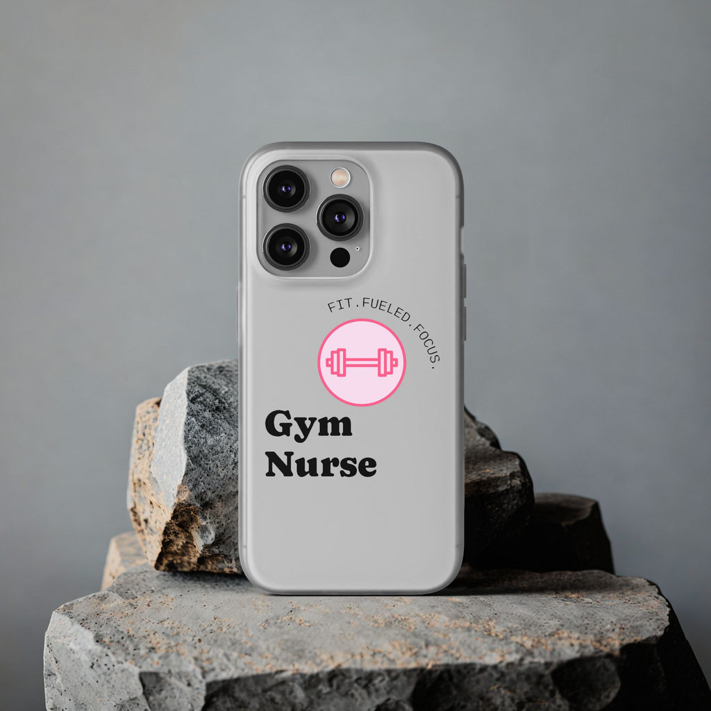 Gym Nurse Phone Case — Fit, Fueled, Focus Design