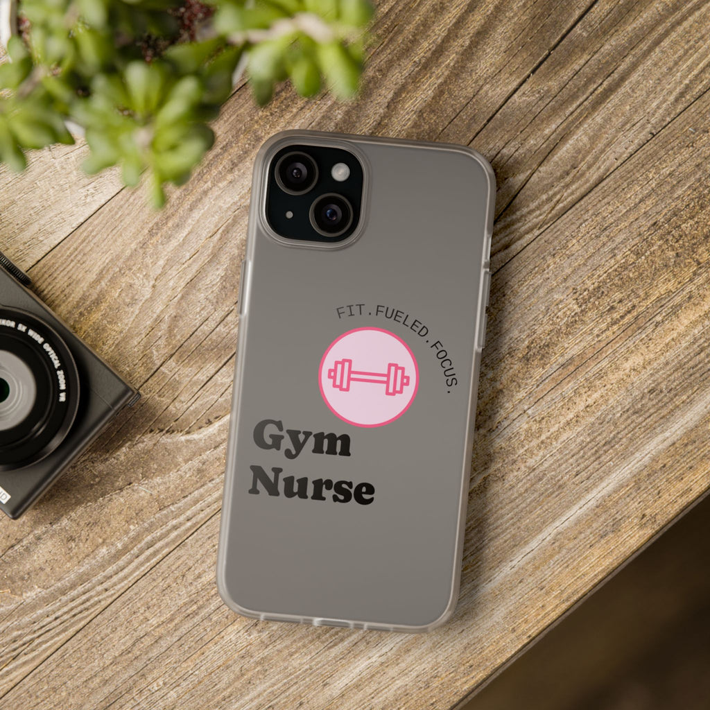 Gym Nurse Phone Case — Fit, Fueled, Focus Design