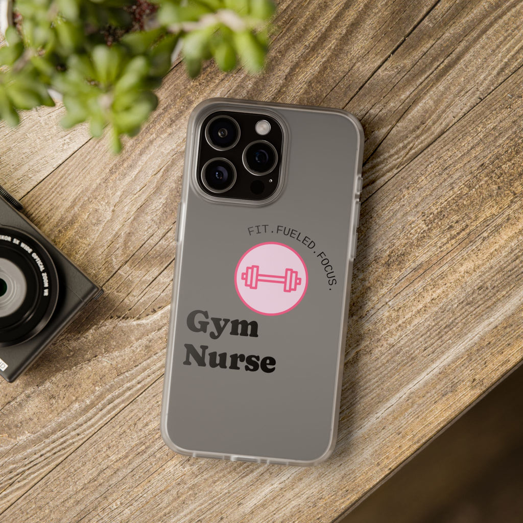 Gym Nurse Phone Case — Fit, Fueled, Focus Design