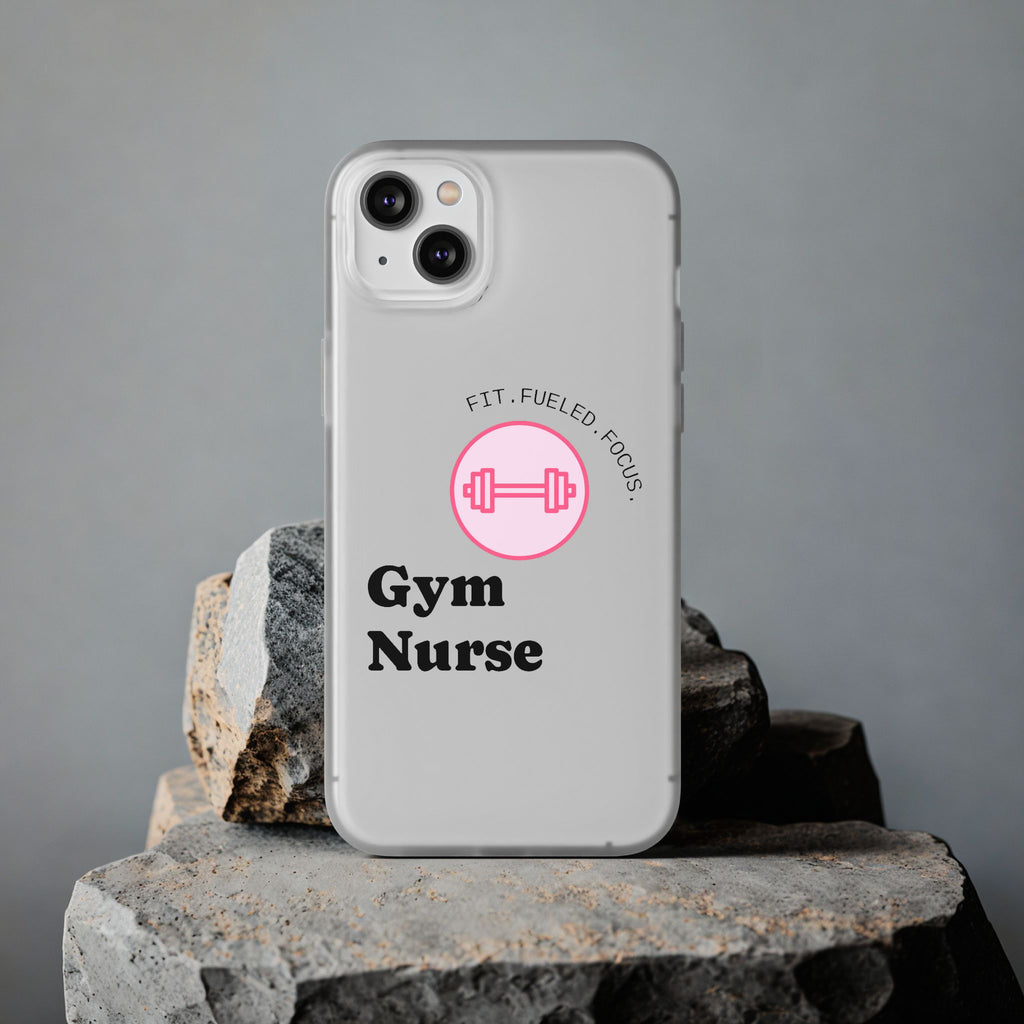 Gym Nurse Phone Case — Fit, Fueled, Focus Design