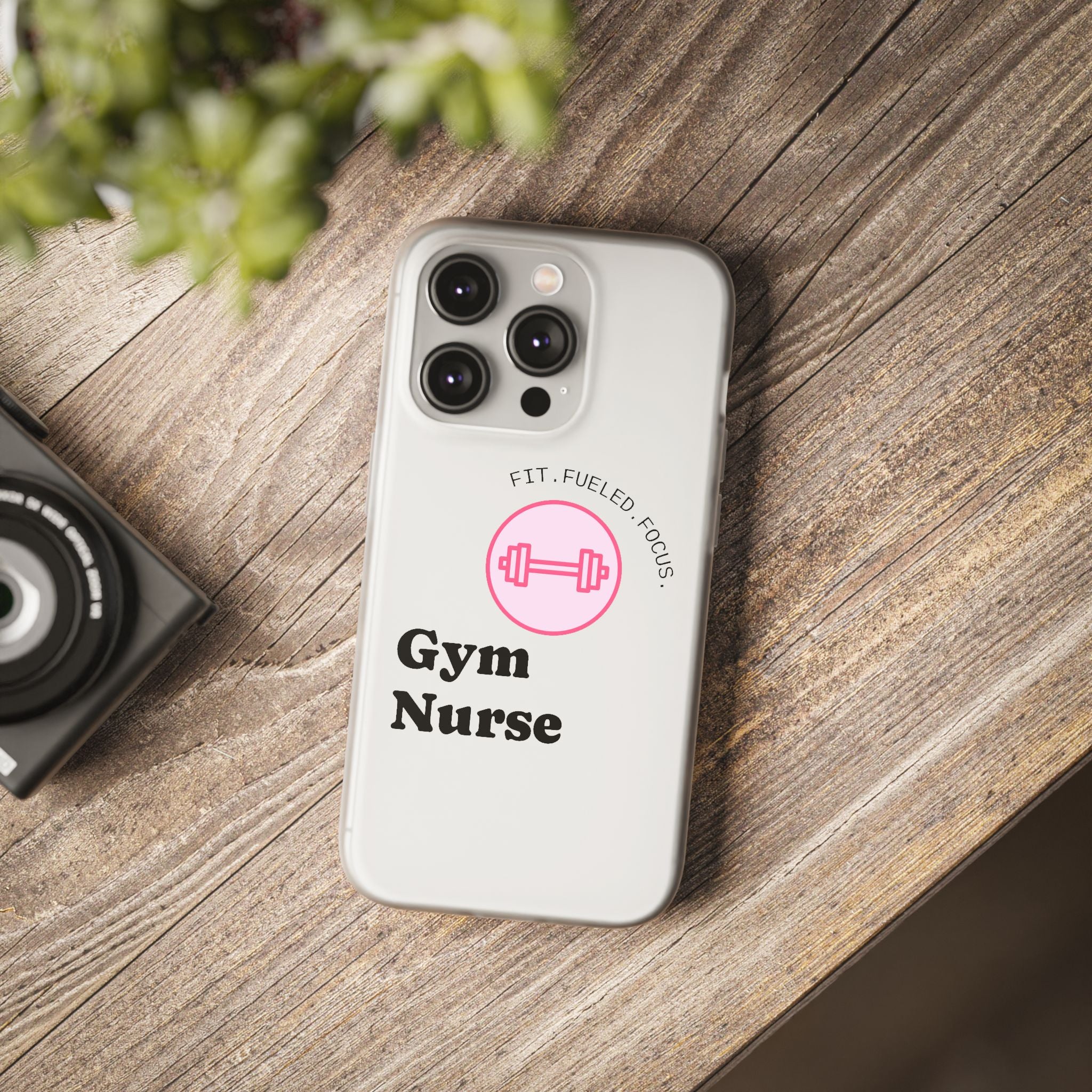 Gym Nurse Phone Case — Fit, Fueled, Focus Design