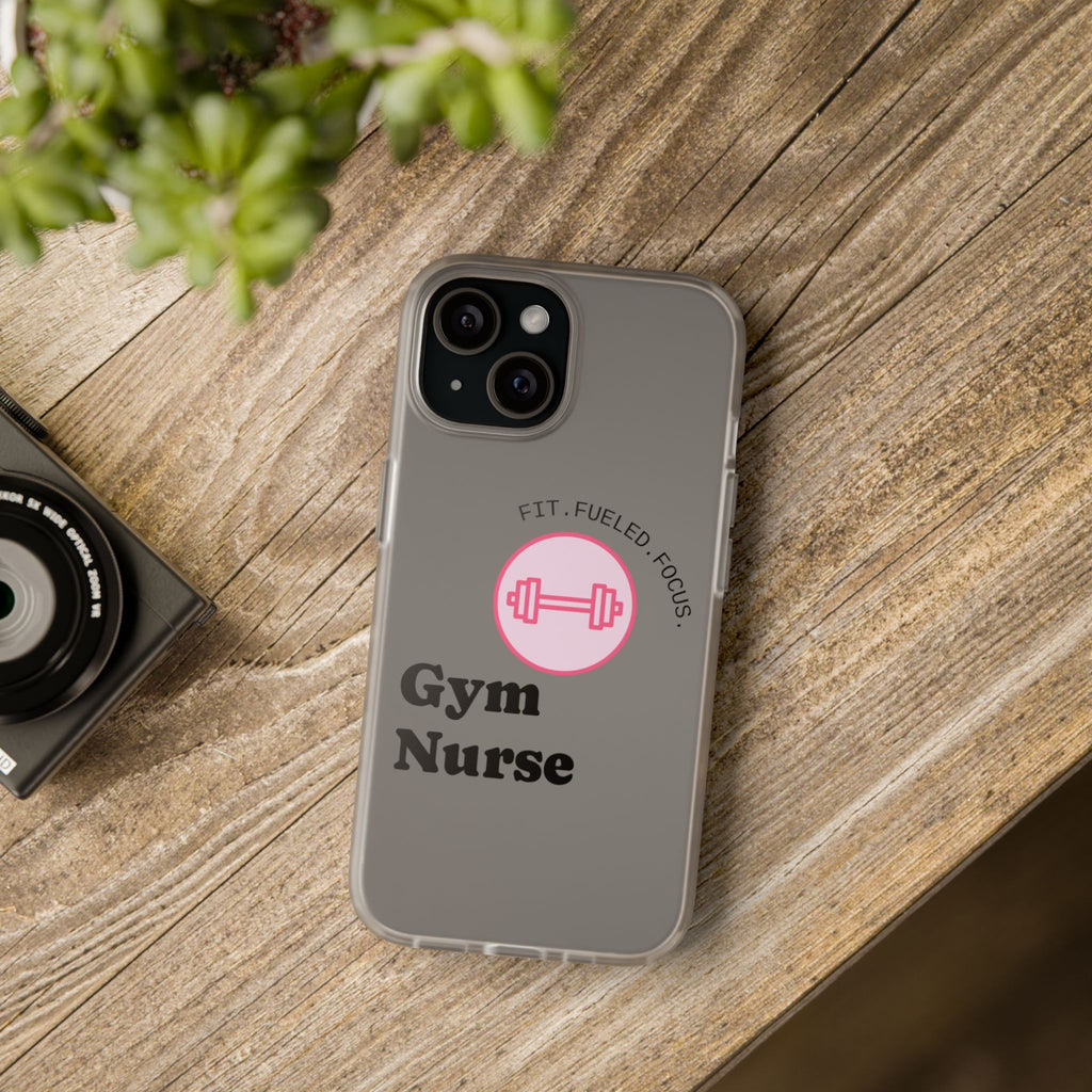Gym Nurse Phone Case — Fit, Fueled, Focus Design